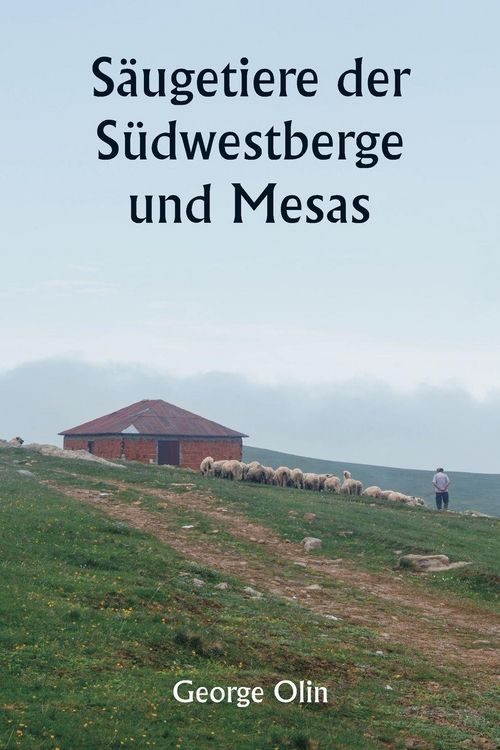 Produktbild: S&auml;ugetiere der S&uuml;dwestberge und Mesas