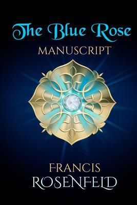 Produktbild: The Blue Rose Manuscript