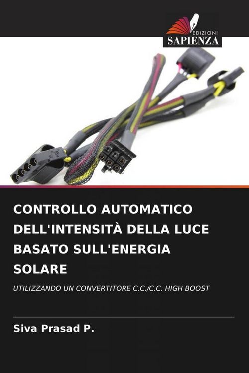 Produktbild: Controllo Automatico Dell'intensit&agrave; Della Luce Basato Sull'energia Solare