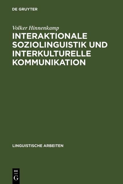Produktbild: Interaktionale Soziolinguistik und Interkulturelle Kommunikation