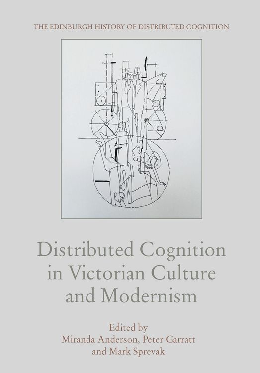 Produktbild: Distributed Cognition in Victorian Culture and Modernism