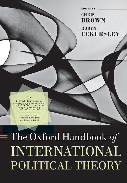Produktbild: The Oxford Handbook of International Political Theory