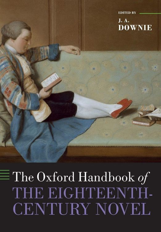 Produktbild: The Oxford Handbook of the Eighteenth-Century Novel