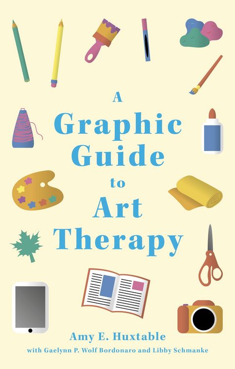 Produktbild: A Graphic Guide to Art Therapy