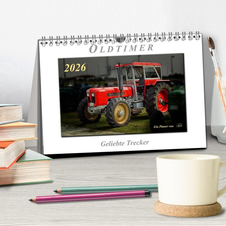 Produktbild: Oldtimer - geliebte Trecker (Tischkalender 2026 DIN A5 quer), CALVENDO Monatskalender