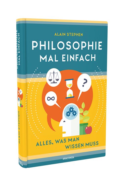 Produktbild: Philosophie mal einfach (f&uuml;r Einsteiger, Anf&auml;nger und Studierende)