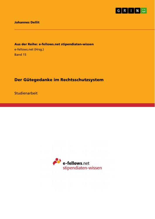 Produktbild: Der G&uuml;tegedanke im Rechtsschutzsystem