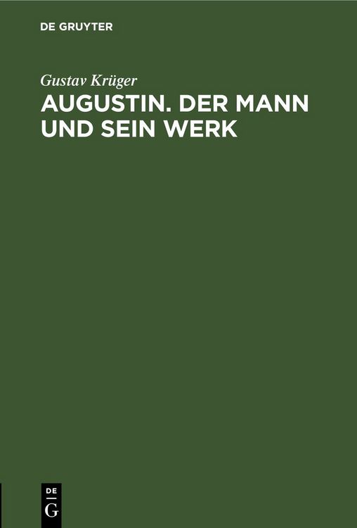 Produktbild: Augustin. Der Mann und sein Werk