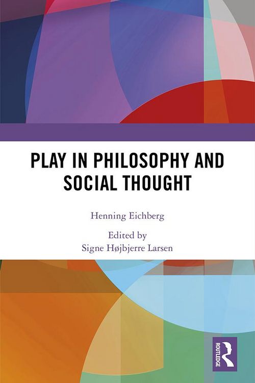 Produktbild: Play in Philosophy and Social Thought