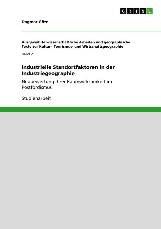 Produktbild: Industrielle Standortfaktoren in der Industriegeographie