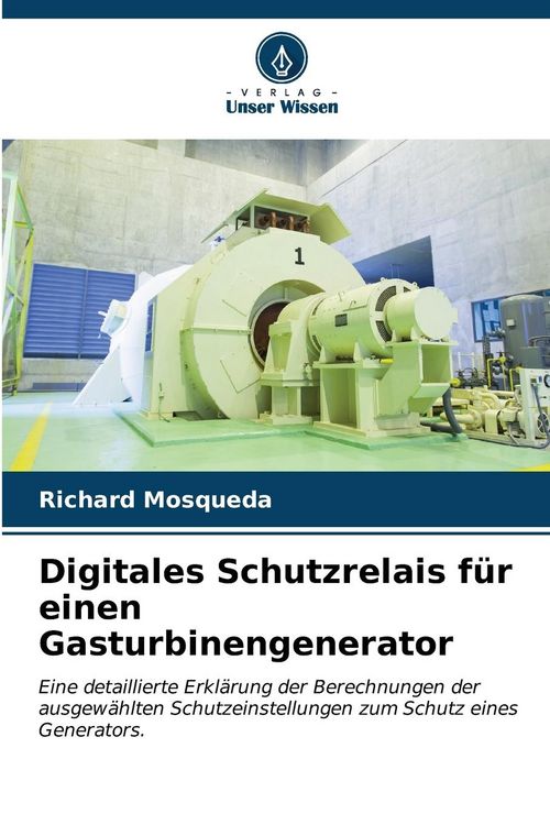 Produktbild: Digitales Schutzrelais f&uuml;r einen Gasturbinengenerator