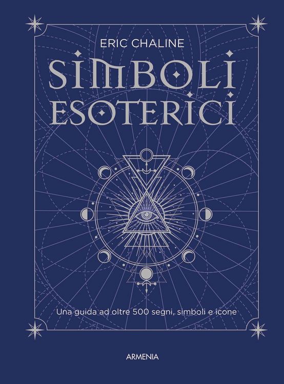 Produktbild: Simboli esoterici. Una guida ad oltre 500 segni, simboli e icone