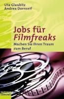 Produktbild: Jobs f&uuml;r Filmfreaks
