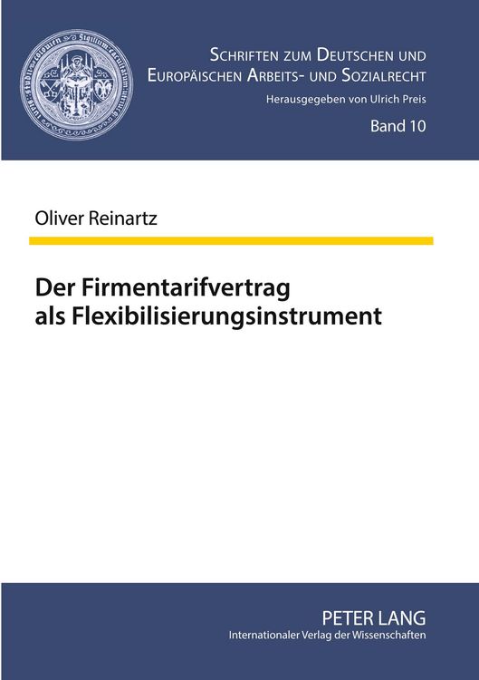 Produktbild: Der Firmentarifvertrag als Flexibilisierungsinstrument