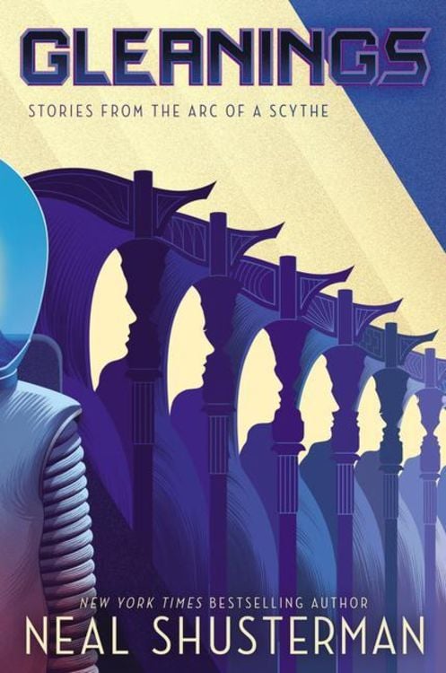 Bild vom Artikel Gleanings: Stories from the Arc of a Scythe vom Autor Neal Shusterman