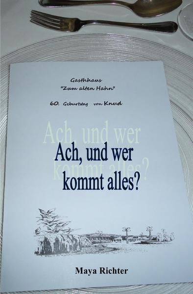 Produktbild: Ach, und wer kommt alles?