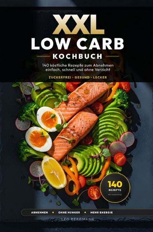 Produktbild: XXL Kochbuch-Reihe / XXL Low Carb Kochbuch f&uuml;r Anf&auml;nger