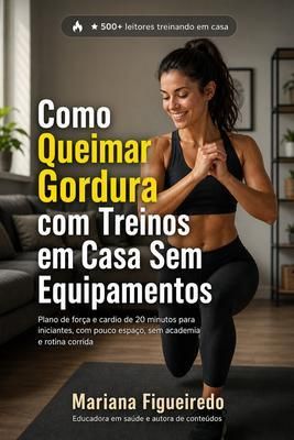 Produktbild: Como Queimar Gordura com Treinos em Casa Sem Equipamento