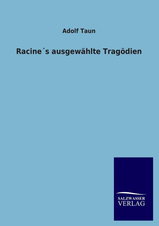Produktbild: Racine&acute;s ausgew&auml;hlte Trag&ouml;dien