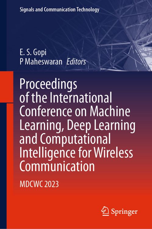 Produktbild: Proceedings of the International Conference on Machine Learning, Deep Learning and Computational Intelligence for Wireless Communication