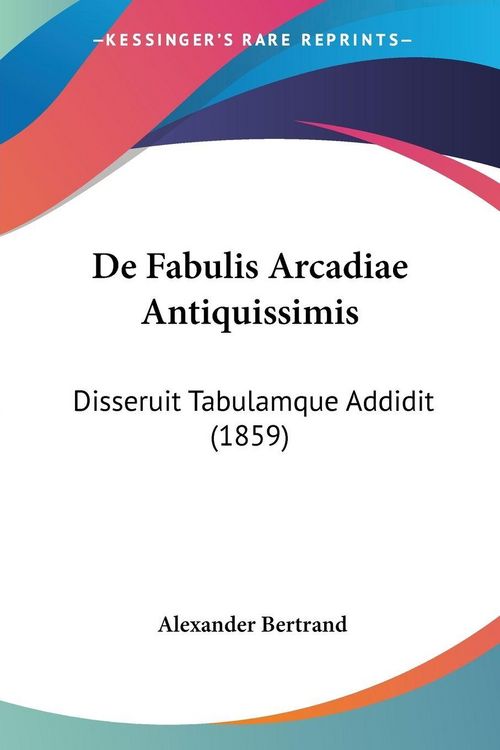 Produktbild: De Fabulis Arcadiae Antiquissimis