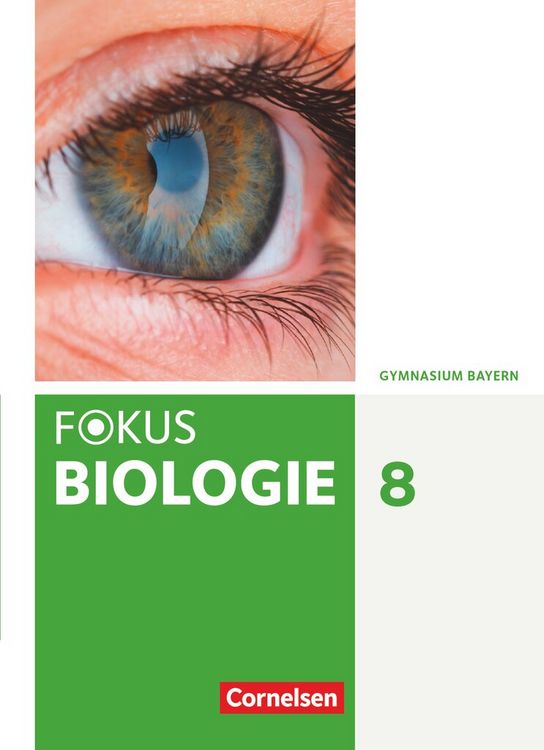 Produktbild: Fokus Biologie - Neubearbeitung - Gymnasium Bayern - 8. Jahrgangsstufe