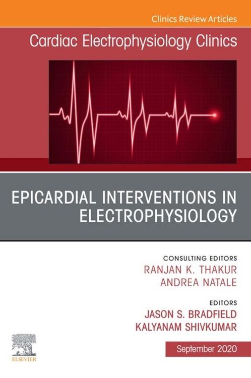Produktbild: Epicardial Interventions in Electrophysiology An Issue of Cardiac Electrophysiology Clinics, E-Book