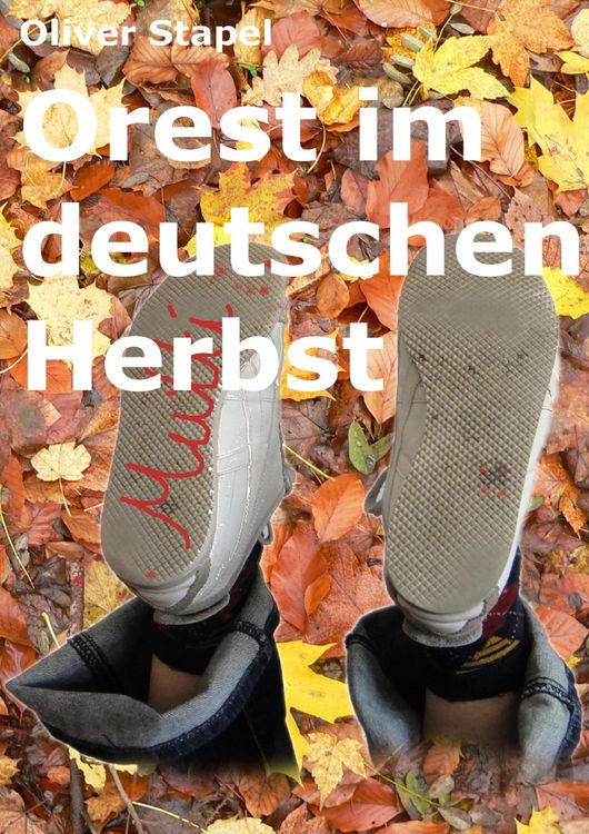 Produktbild: Orest im deutschen Herbst