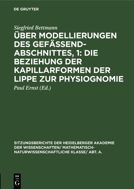 Produktbild: &Uuml;ber Modellierungen des Gef&auml;&szlig;endabschnittes, 1: Die Beziehung der Kapillarformen der Lippe zur Physiognomie