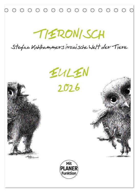 Produktbild: Tieronisch Eulen (Tischkalender 2026 DIN A5 hoch), CALVENDO Monatskalender