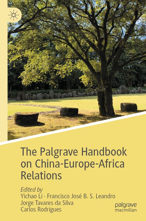 Produktbild: The Palgrave Handbook on China-Europe-Africa Relations