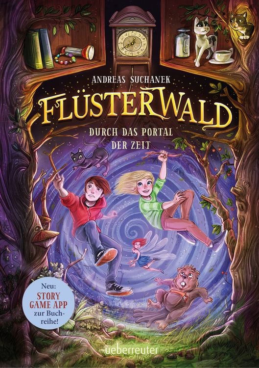 Produktbild: Fl&uuml;sterwald - Durch das Portal der Zeit: Ausgezeichnet mit dem LovelyBooks-Leserpreis 2021: Kategorie Kinderbuch (Fl&uuml;sterwald, Staffel I, Bd. 3)