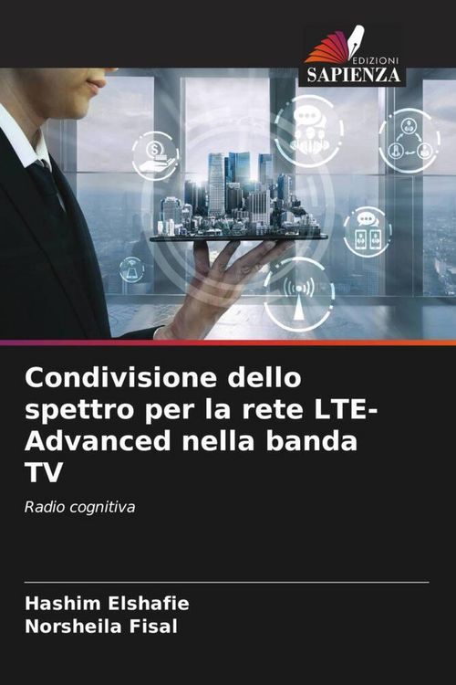 Produktbild: Condivisione dello spettro per la rete LTE-Advanced nella banda TV