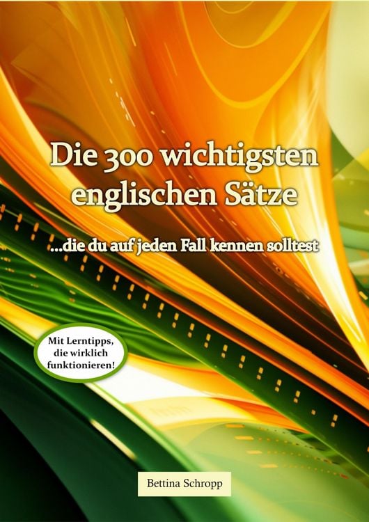 Produktbild: Die 300 wichtigsten englischen S&auml;tze, die du auf jeden Fall kennen solltest