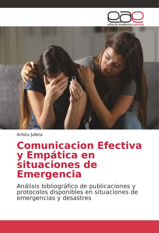 Produktbild: Julieta, A: Comunicacion Efectiva y Emp&aacute;tica en situaciones