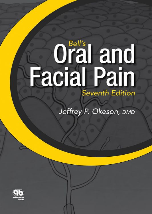 Produktbild: Bell's Oral and Facial Pain (Formerly Bell's Orofacial Pain)