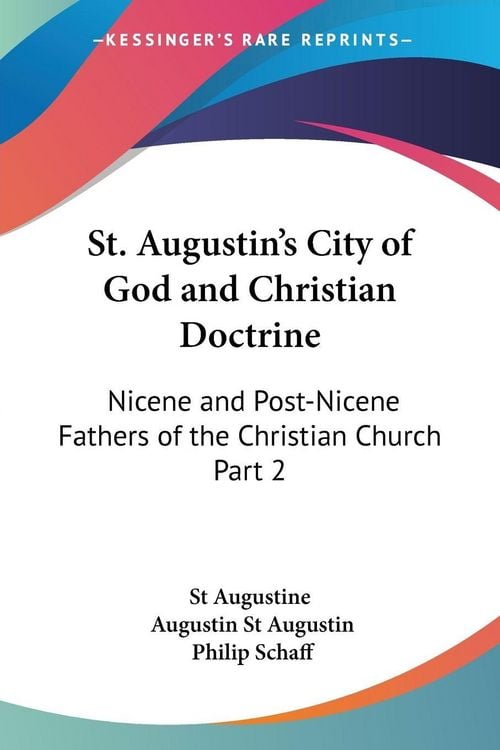 Produktbild: St. Augustin's City of God and Christian Doctrine