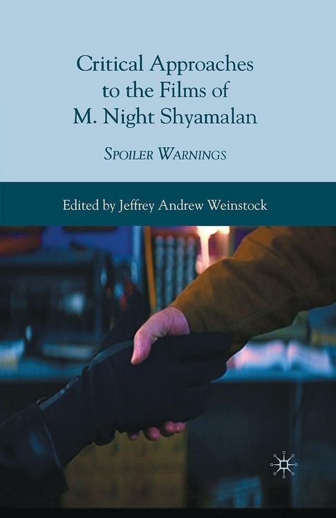 Produktbild: Critical Approaches to the Films of M. Night Shyamalan
