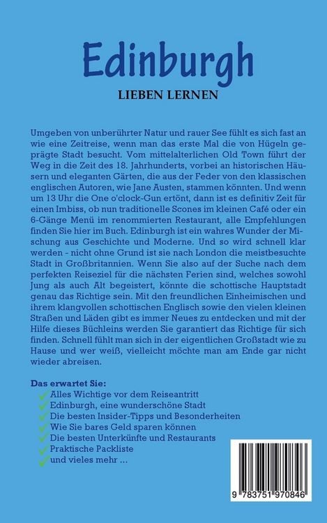 Produktbild: Edinburgh lieben lernen: Der perfekte Reisef&uuml;hrer f&uuml;r einen unvergesslichen Aufenthalt in Edinburgh inkl. Insider-Tipps und Packliste
