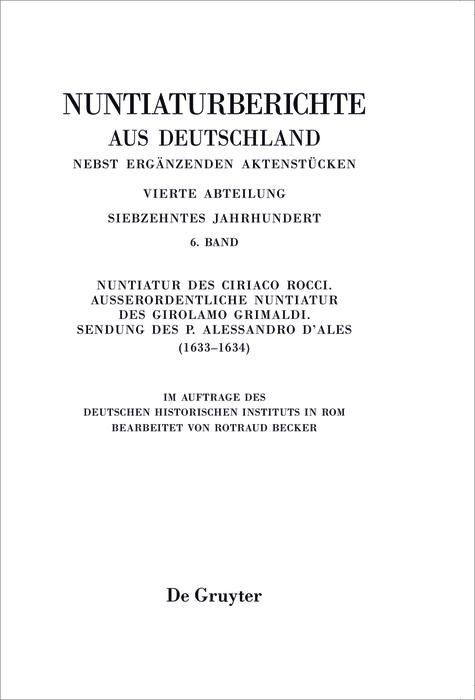 Produktbild: Nuntiatur des Ciriaco Rocci. Au&szlig;erordentliche Nuntiatur des Girolamo Grimaldi - Sendung des P. Alessandro d'Ales (1633-1634)