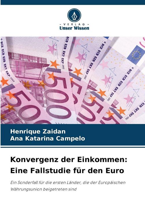 Produktbild: Konvergenz der Einkommen: Eine Fallstudie f&uuml;r den Euro