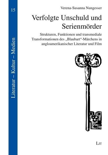 Produktbild: Nungesser, V: Verfolgte Unschuld und Serienm&ouml;rder