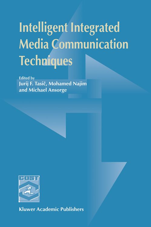 Produktbild: Intelligent Integrated Media Communication Techniques