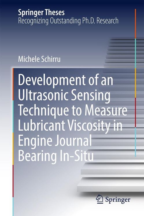 Produktbild: Development of an Ultrasonic Sensing Technique to Measure Lubricant Viscosity in Engine Journal Bearing In-Situ