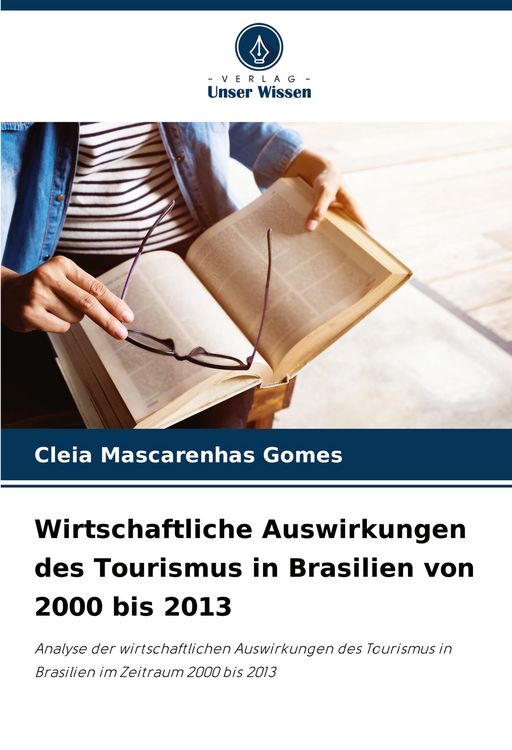Produktbild: Wirtschaftliche Auswirkungen des Tourismus in Brasilien von 2000 bis 2013