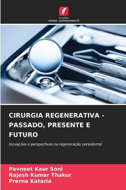 Produktbild: Cirurgia Regenerativa - Passado, Presente E Futuro