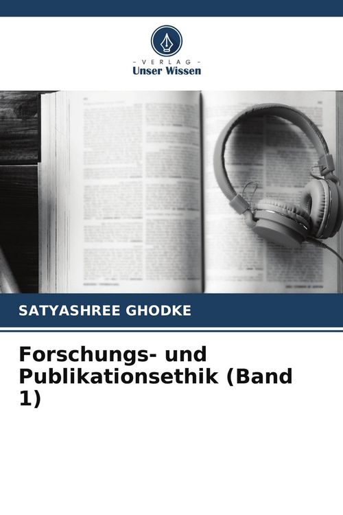Produktbild: Forschungs- und Publikationsethik (Band 1)