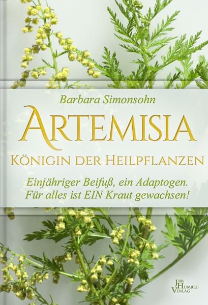 Produktbild: Artemisia - K&ouml;nigin der Heilpflanzen