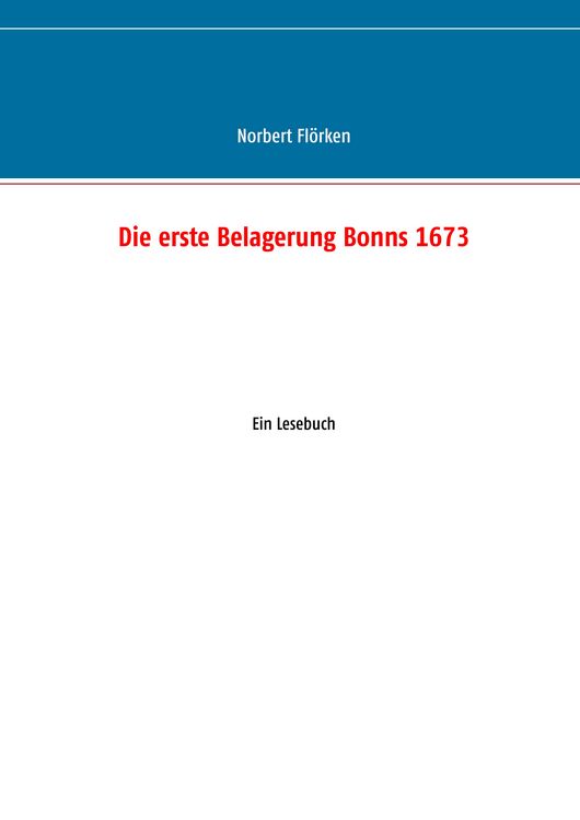Produktbild: Die erste Belagerung Bonns 1673