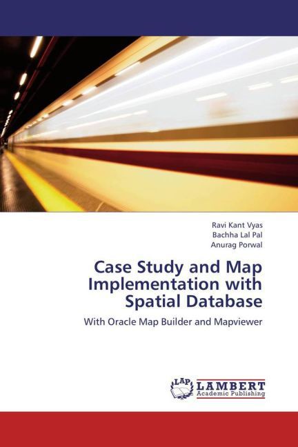 Produktbild: Vyas, R: Case Study and Map Implementation with Spatial Data